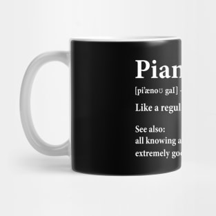 Piano Guy Definition Musician Humor Mug